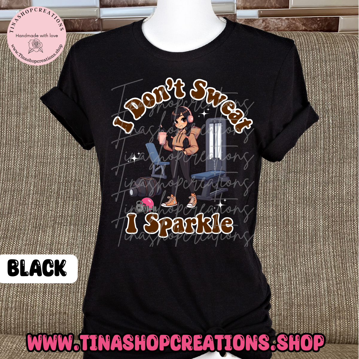 Camiseta de entrenamiento divertida con texto en inglés "I Don't Sweat I Sparkle-Funny"